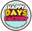 Happy Days Factory